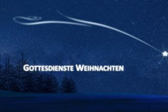 Grafik: Stern mit langem Schweif über nächtlichem Wald, darauf steht: Gottesdienste Weihnachten