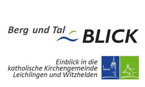 Logo Pfarrmagazin Berg-und-Tal Blick - Einblick in die katholische Kirchengemeinde Leichlingen und Witzhelden