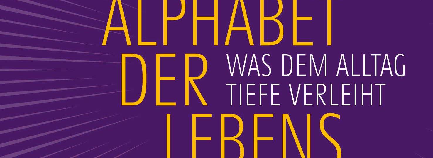 Das Alphabet der Lebenskunst - Autor: Frank Berzbach - ISBN: 9783963402876