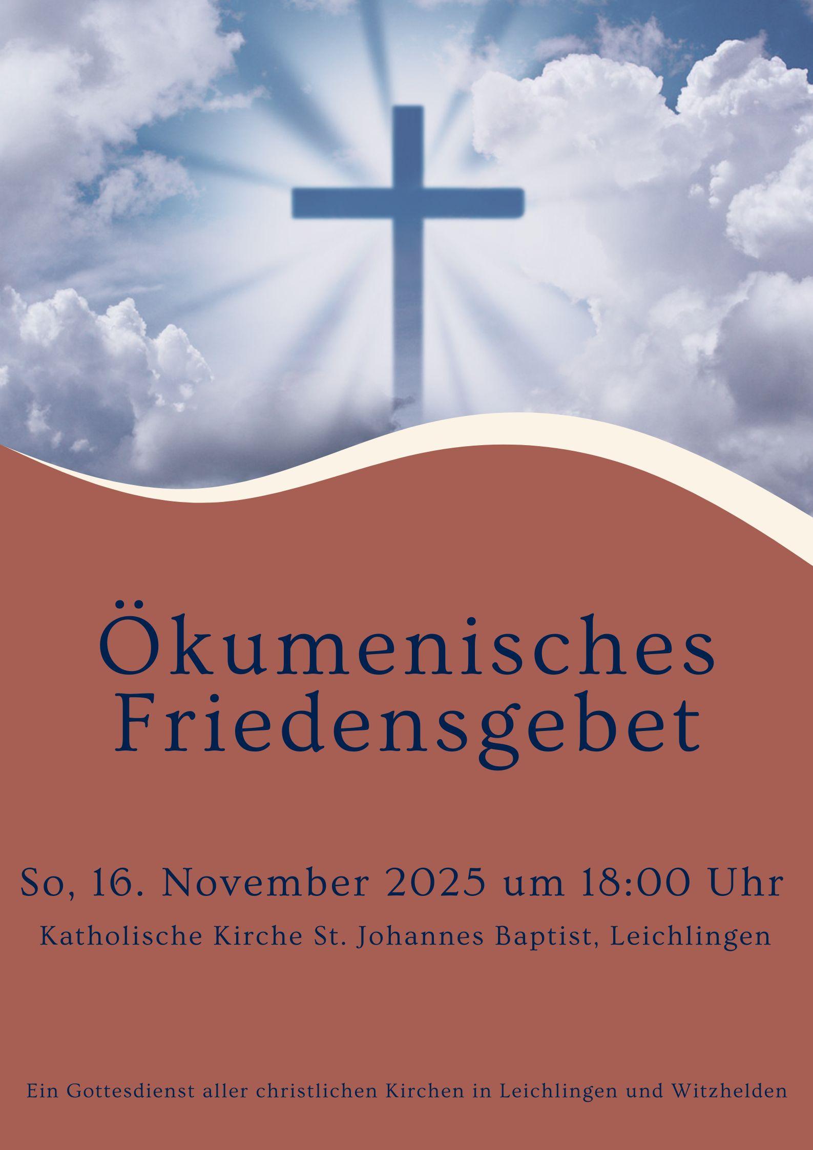 Ökumenisches Friedensgebet Sonntag, 16. November um 18 Uhr in St. Johannes Baptist - Ein Gottesdienst aller christlichen Kirchen in Leichlingen und Witzhelden