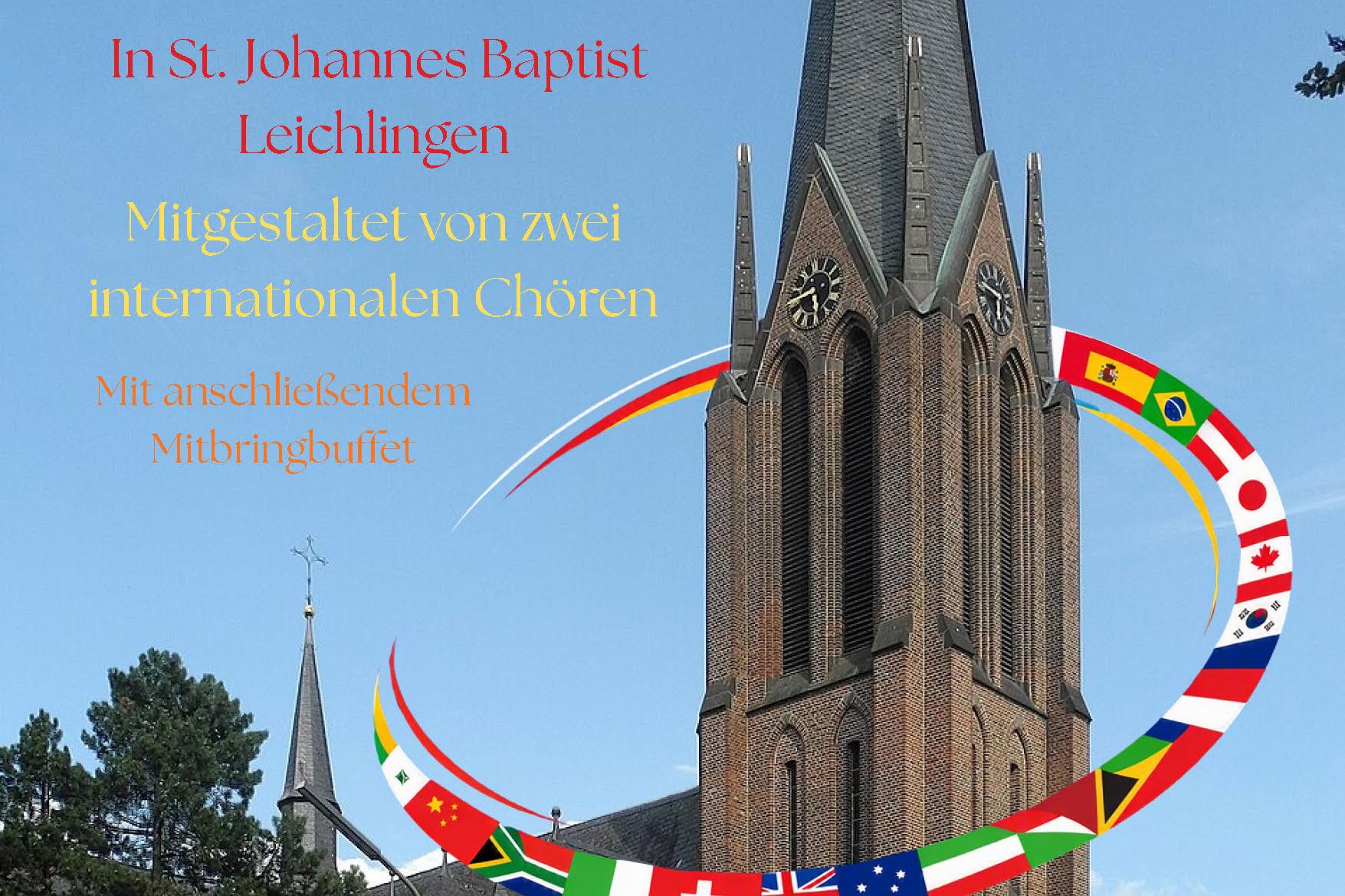 Kirche St. Johannes Baptist mit folgendem text: Internationale Messe; 17. Oktober 2026 16 Uhr In St. Johannes Baptist Leichlingen; Verbunden im Glauben; mit anschließendem Mitbringbuffet; mitgestaltet von zwei internationalen Chören