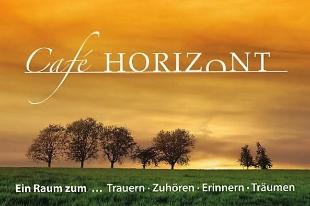 Flyer des Cafe Horizont - ein Raum zum Trauern - Zuhören - Erinnern - Träumen - Ökumenisches Trauercafé