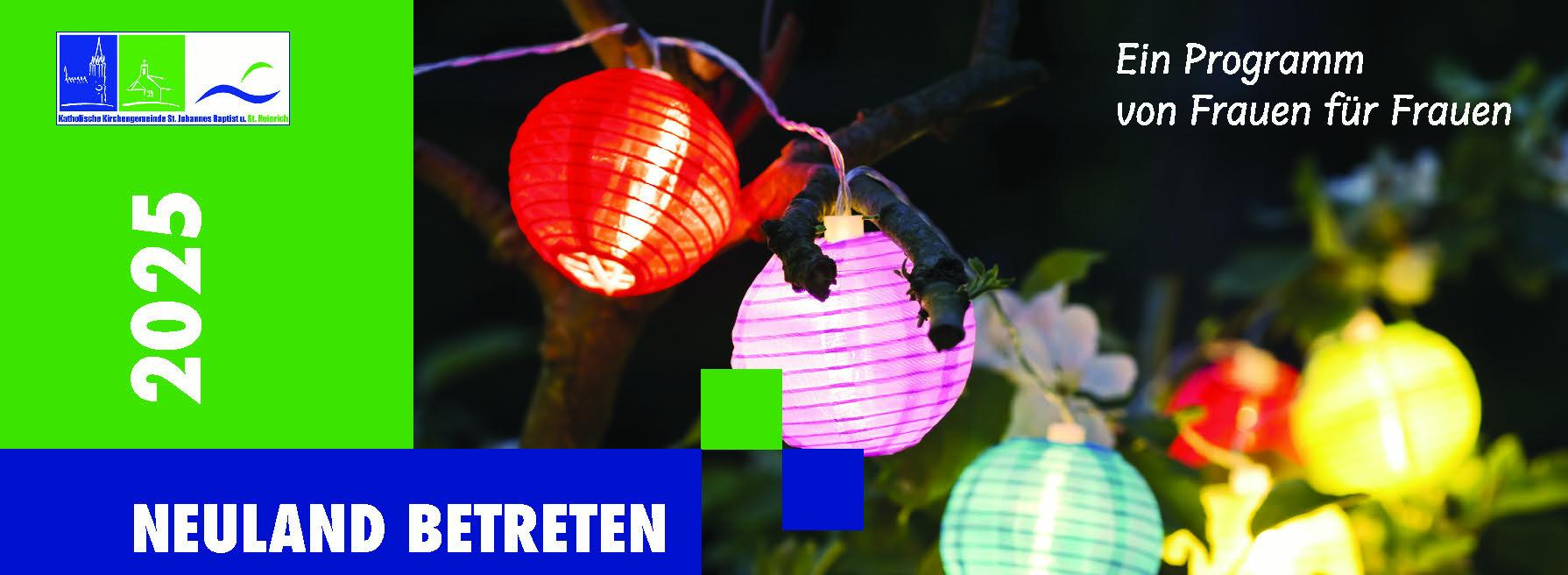 Neuland betreten 19.08.2025: Bunter Sommerabend