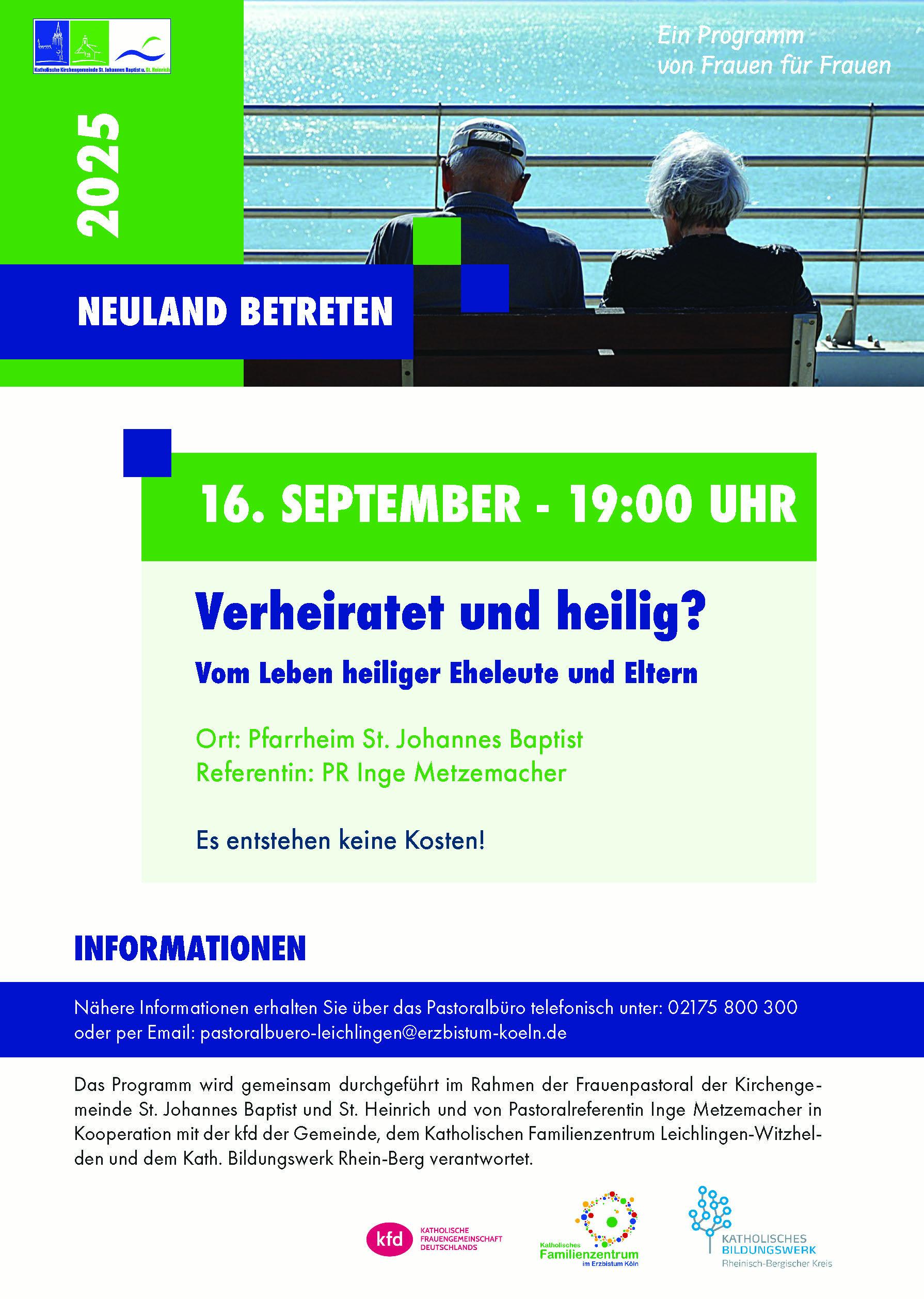 Neuland betreten 16.09.2025: Verheiratet und heilig?