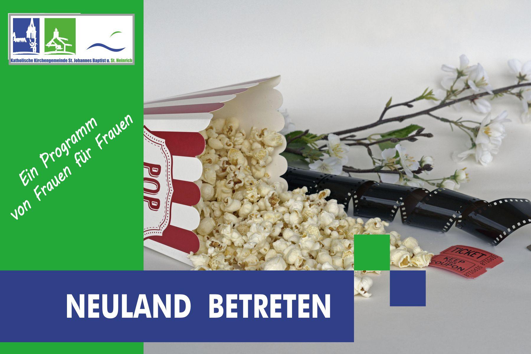 Neuland betreten - Kinoabend